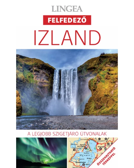Cartographia Izland felfedező útikönyv térképmelléklettel 9786155663888