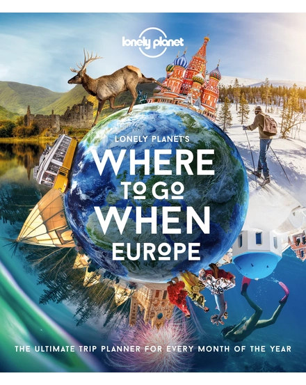 Európa (Where To Go When) útikönyv Lonely Planet-9781838690403