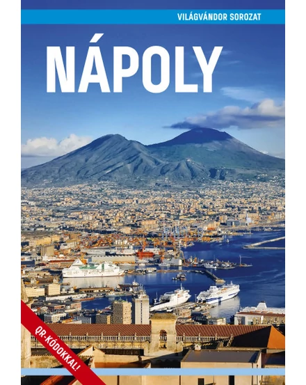 Cartographia Nápoly útikönyv 9786158100090