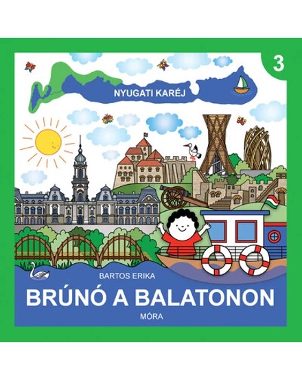 Cartographia Brúnó a Balatonon 3.- Nyugati karéj -9789636033149