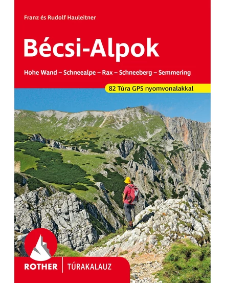 Cartographia Bécsi-Alpok túrakalauz (Freytag) 9789639458925