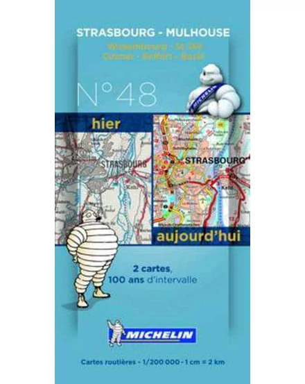 Cartographia Strasbourg-Mulhouse centenáriumi történelmi térkép - Michelin 8048 9782067192317