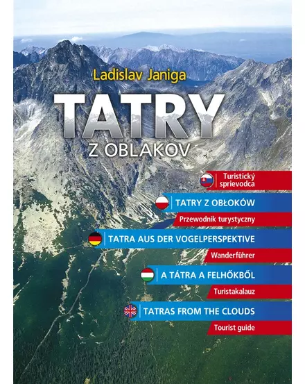 Tátra a felhőkből - turistakalauz 5 nyelven (Tatry z oblakov) - 9788096882465
