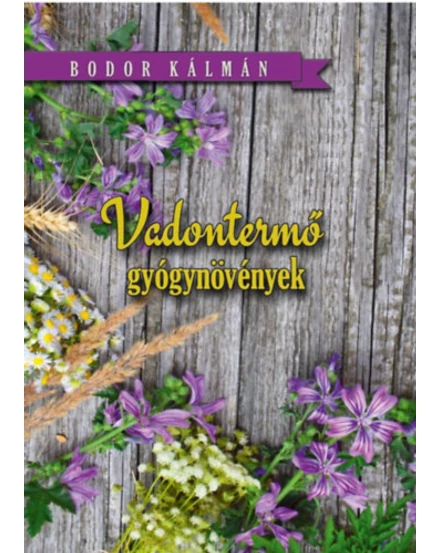 Cartographia Vadontermő gyógynövények -9786156385079