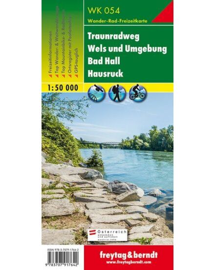 Cartographia WK 054 Traunradweg/Wels und Umgebung/Bad Hall/Hausruck turistatérkép - Freytag 