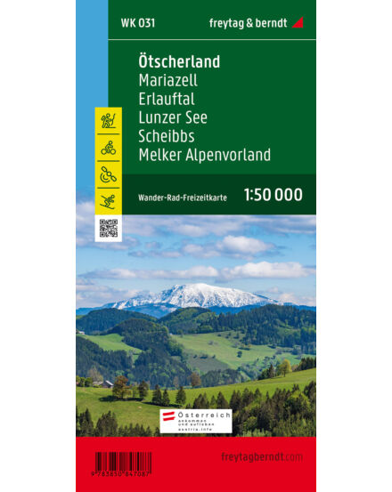Cartographia  - WK031 Ötscherland–Mariazell–Erlauftal–Lunzer See–Scheibbs–Melker Alpenvorland térség turistatérkép