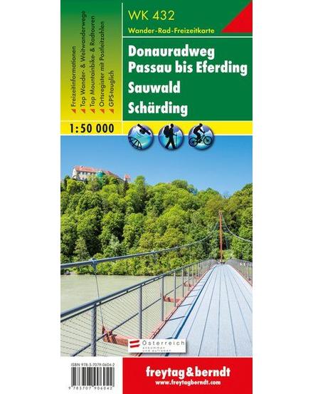 Cartographia WK 432 Donauradweg Passau-Eferding-Sauwald-Schärding turistatérkép - Freytag 