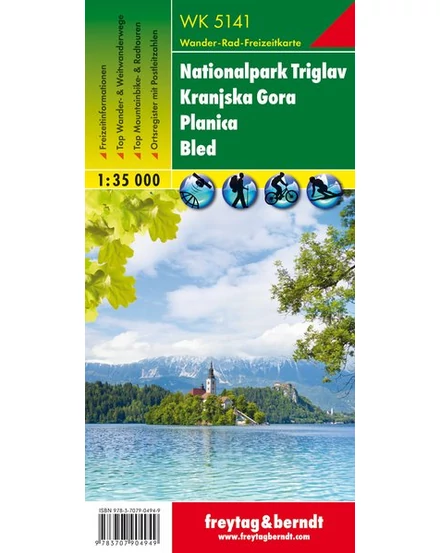 Cartographia WK5141 Triglav Nemzeti Park, Kranjska, Planica, Bled turistatérkép (Freytag) 9783707904949