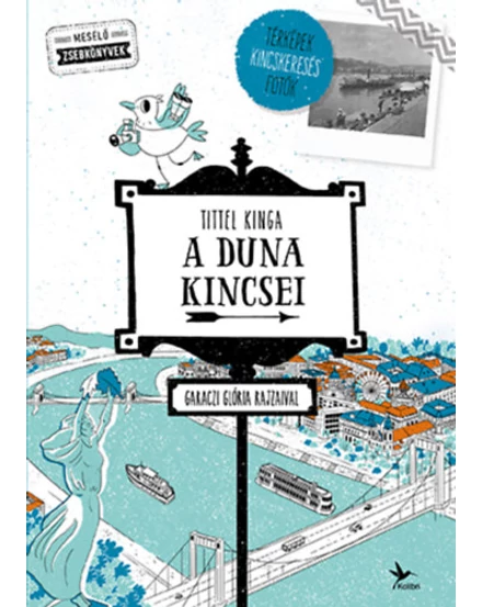 Cartographia A Duna kincsei 9789634375470