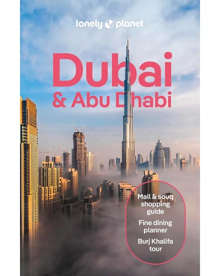 Cartographia Dubai és Abu Dhabi útikönyv Lonely Planet (angol)-9781838697280