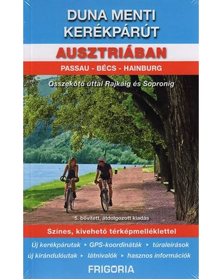 Cartographia Duna menti kerékpárút Ausztriában 9789639586468