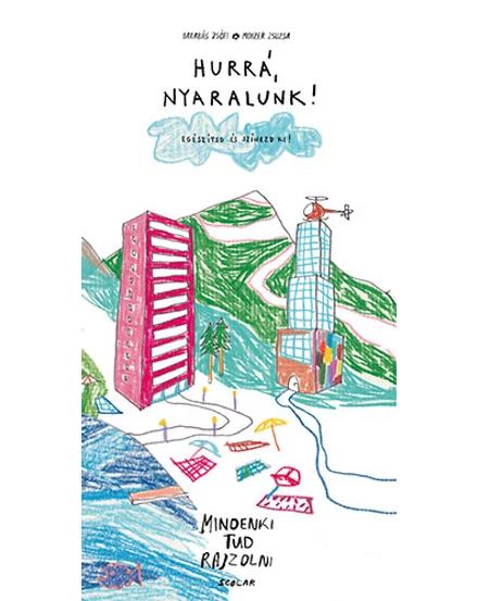Cartographia Hurrá nyaralunk! - Egészítsd és színezd ki! 9789632446356