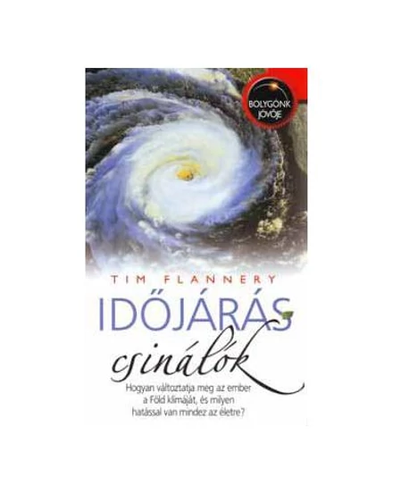 Cartographia Időjárás csinálók Akkord 9789639429949