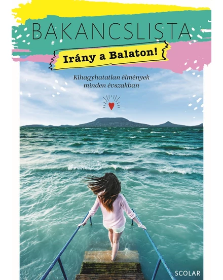 Cartographia - Bakancslista - Irány a Balaton - 9789635098750