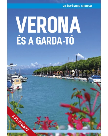 Cartographia Verona és a Garda-tó útikönyv 9786158153898