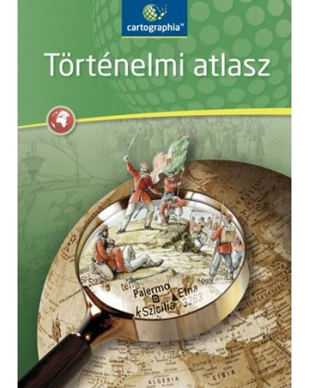 Cartographia  - Történelmi atlasz ált. és középiskolák számára CR-0062