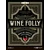 Cartographia Wine Folly: Magnum kiadás - HVG 9789635651306